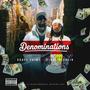 Denomination (feat. Black Aladdin) [Explicit]
