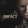 Impact (feat. ZPL)