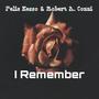 I Remember (feat. Robert A. Cozzi)