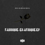 Fabriqué en Afrique EP