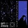 get away (feat. LeXanax)