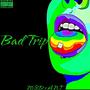 Bad Trip