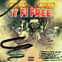 It Fi Free (Explicit)