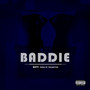 Baddie (Explicit)