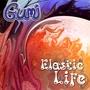 Elastic Life EP