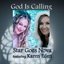 God Is Calling (feat. Karen Eden)