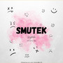 Smutek (Explicit)