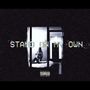 Stand On My Own (Explicit)