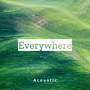 Everywhere (Acoustic)