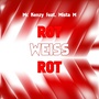 Rot Weiss Rot