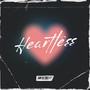 Heartless (Explicit)