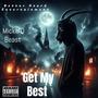 You Get My Best (Explicit)