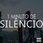 Um Minuto de Silêncio (Explicit)