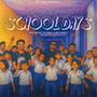 School Days