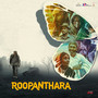 Roopanthara (Original Motion Picture Soundtrack)