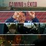 Camino Al Exito (Original Motion Picture Soundtrack)