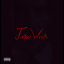 JOHN WICK (Explicit)