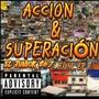 ACCIÓN & SUPERACIÓN