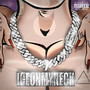 Ice On My Neck (Explicit)