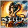 MANJULIKA