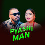 PYASHI MAN (Live)