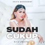 Sudah Cukup (Single)