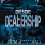Desde El Dealership En Vivo (Explicit)