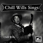 Chill Wills Sings