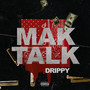 Mak Talk (Explicit)