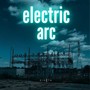 Electric Arc