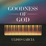 Goodness of God (Piano Instrumental)