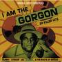 I Am The Gorgon (Original Movie Soundtrack)