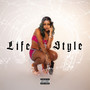 Life Style (Explicit)