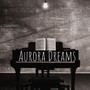 Aurora Dreams