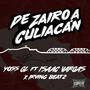 De Zairo a Culiacán (feat. Isaac Vargas & Irving Beatz) [Explicit]