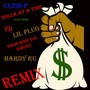 Dolla at a Time (Remix) [feat. Propane Da Ghost, YD, Lil Plug & Hardy Ru]