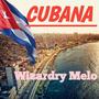 Cubana (Hip Hop) [Explicit]