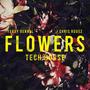 Flowers (Tech House)