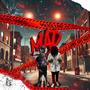 MAD (feat. Luh Tone) [Explicit]