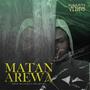 Matan Arewa