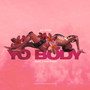 Yo Body (Explicit)