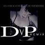 I'll Be Your Madonna (feat. Lezina J) [DvP Remix]