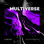 Multiverse (Radio Edit)