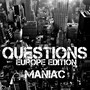 Questions (Europe Edition)