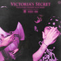 Victoria's Secret (Explicit)