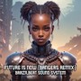 Future Is Now (Bangers Remix)
