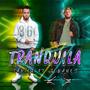 Tranquila (feat. Tebanes)