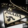 SHE WANT PRADA (Explicit)