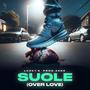 SUOLE (overlove)