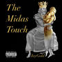 The Midas Touch (Explicit)